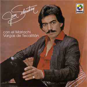 Joan Sebastian Con El Mariachi Vargas de Tecalitlán - Joan Sebastian Con El Mariachi Vargas De Tecalitlán
