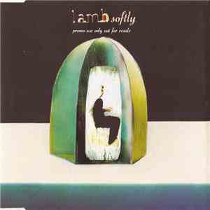 Lamb - Softly