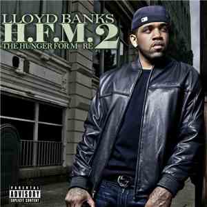 Lloyd Banks - H.F.M. The Hunger For More 2