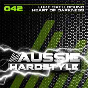 Luke Spellbound - Heart Of Darkness