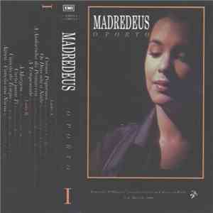 Madredeus - O Porto