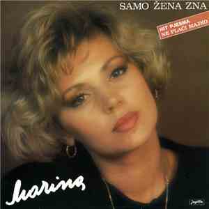 Marina - Samo Žena Zna