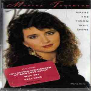 Marsha Thornton - Maybe The Moon Will Shine