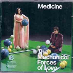 Medicine - The Mechanical Forces Of Love