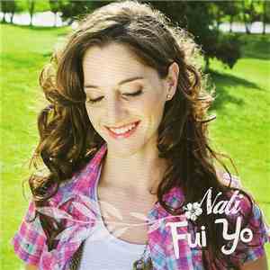 Nati Pastorutti - Fui Yo
