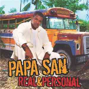 Papa San - Real & Personal