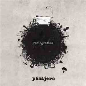 Pasajero - Radiografías