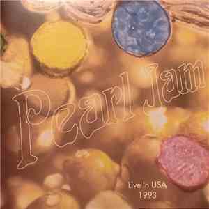 Pearl Jam - Live in USA 1993