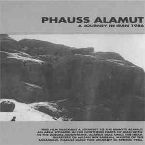 Phauss - Alamut A Journey In Iran 1986