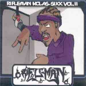 Rifleman - Kclas-Sixx Vol. II