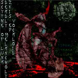 Scythe Of Luna - Deadly Melancholy