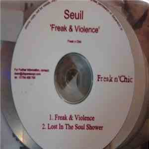 Seuil - Freak & Violence Ep
