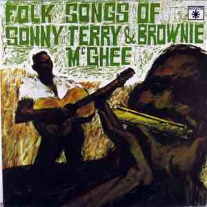 Sonny Terry & Brownie McGhee - Folk Songs Of Sonny Terry & Brownie McGhee