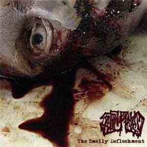Suppurated - The Smelly Defleshment