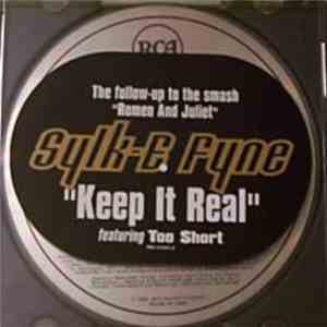 Sylk-E. Fyne Featuring Too $hort - Keep It Real