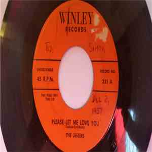 The Jesters  - Please Let Me Love You