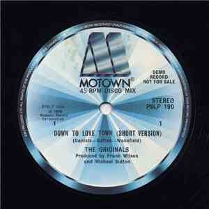 The Originals - Down To Love Town