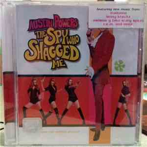 Various - Austin Powers - The Spy Who Shagged Me (Music From The Motion Picture)