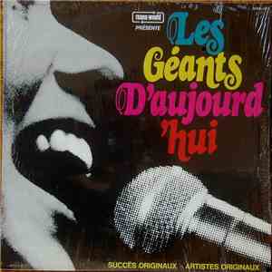 Various - Les Géants D'Aujourd'hui