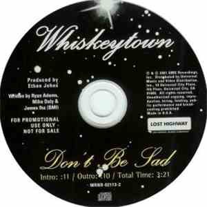 Whiskeytown - Don't Be Sad