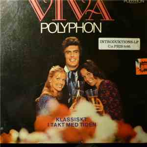 Bach, Schubert, Beethoven, Mozart, Tschaikowsky, Brahms - Viva Polyphon - Klassiskt I Takt Med Tiden