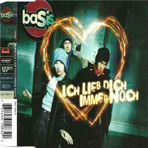 Basis  - Ich Liebe Dich Immer Noch