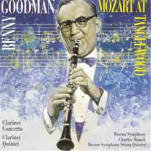 Benny Goodman, Mozart - Mozart At Tanglewood