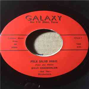 Billy Chamberlain And The Westerners - Polk Salad Annie / I'd Love To Live With You Again