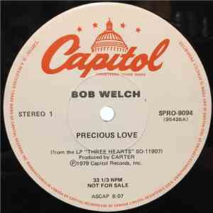 Bob Welch - Precious Love