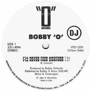 Bobby 'O' - I'll Never Find Another