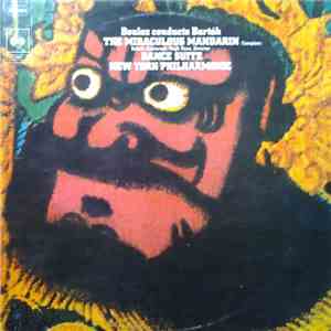 Boulez Conducts Bartók / New York Philharmonic - The Miraculous Mandarin (Complete) / Dance Suite