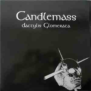 Candlemass - Dactylis Glomerata