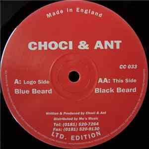 Choci & Ant - Blue Beard / Black Beard