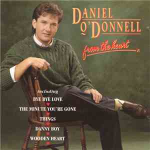 Daniel O'Donnell - From The Heart
