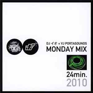 DJイオ + VJ Portasounds - Monday Mix