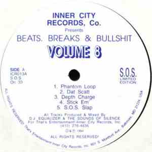 DJ Equalizer & The Sounds Of Silence - Beats, Breaks & Bullshit Volume 8