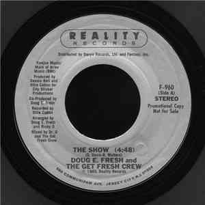 Doug E. Fresh And The Get Fresh Crew / Doug E. Fresh & M. C. Ricky D - The Show / La-Di-Da-Di