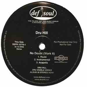 Dru Hill - No Doubt (Work It) / On Me