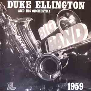 Duke Ellington And His Orchestra - 1959