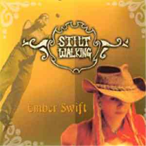 Ember Swift - Stiltwalking