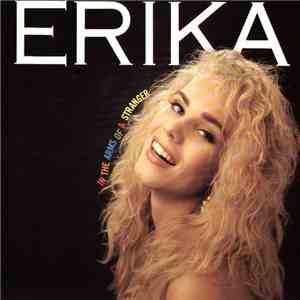 Erika - In The Arms Of A Stranger