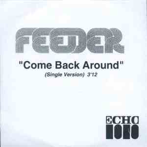 Feeder - Come Back Around