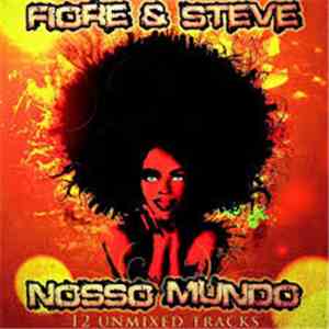 Fiore & Steve - Nosso Mundo