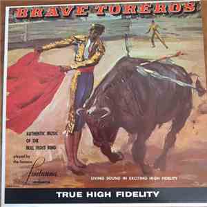 Fontanna And His Orchestra - Brave Toreros