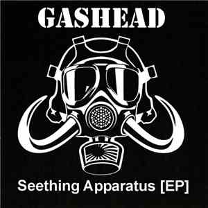 Gashead  - Seething Apparatus (EP)