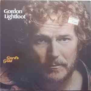 Gordon Lightfoot - Gord's Gold