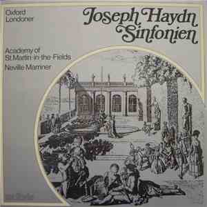 Haydn - Academy Of St. Martin-in-the-Fields, Neville Marriner - Haydn Sinfonien