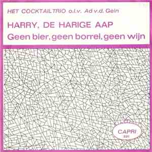 Het Cocktail Trio o.l.v. Ad v.d. Gein - Harry, De Harige Aap