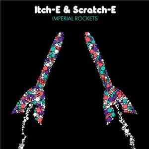Itch-E & Scratch-E - Imperial Rockets
