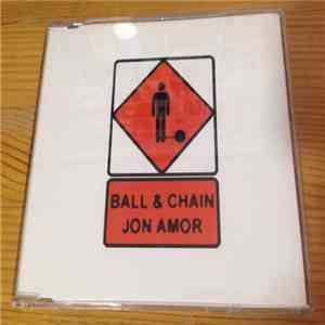 Jon Amor - Ball & Chain